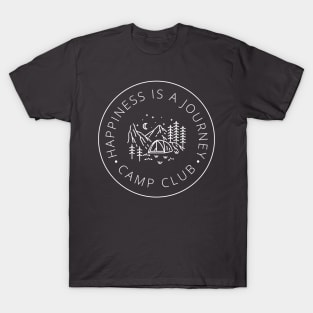 Happiness Is a Journey: Discover Joy in Every Step T-Shirt